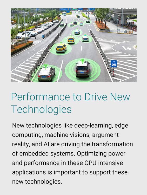 Performance to Drive New Technologies